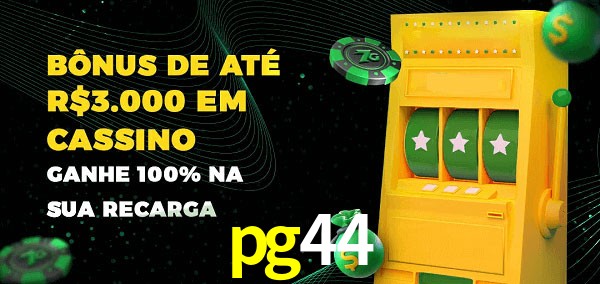 pg44 melhor bônus de depósito